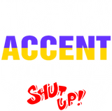 Discover Ukrainian Accent I Would Never Shut Up T-Shirts