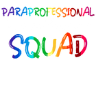 Discover Paraprofessional Squad T Shirt