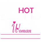 Discover Im Psychotic Scorpio Woman Everyone Warned About T-shirt