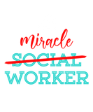Discover Miracle School Social Worker Gift Mental Health