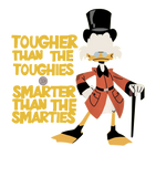 Discover Tougher Than The Tough - Scrooge Mcduck - T-Shirt