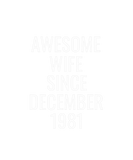 Discover Awesome Wife Since December 1981 Present Gift