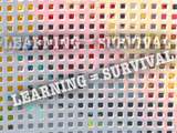 Discover Learning Equals Survival