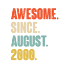 Discover Awesome Since August 2000 - 22 Year Old 22Nd Birth
