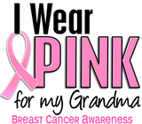Discover I Wear Pink For My Grandma 10 Breast Cancer