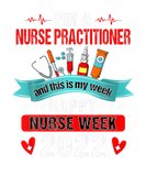 Discover I'm Nurse Practitioner And This Is My Week Happy N