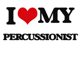 Discover I love my Percussionist