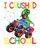 Discover I Crushed 100 Days Of School Dino Trex Riding Mons