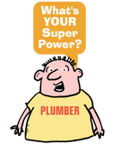 Discover Plumber Super Power.