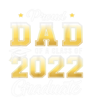 Discover Proud Dad Of A Class Of 2022 Graduate School Senio