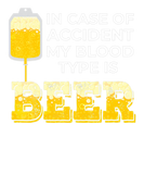 Discover Beer Lover Gift My Blood Type Is Beer