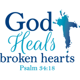 Discover God heals broken hearts