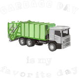 Discover Womens Garbage Day Is My Favorite Day Future Garba