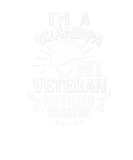 Discover I'm A Grandpa And A Veteran Nothing Scares Me