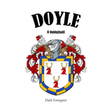 Discover DOYLE Crest Coat of Arms, Translation & Meaning
