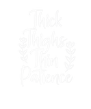 Discover Thick Thighs Thin Patience Cute Workout Outfit For