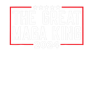 Discover The Great MAGA King 2024 Ultra MAGA Republican For