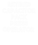 Discover Retired Capacitor Pack Press Operator