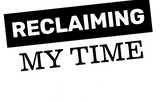 Discover Reclaiming My Time Custom Text Cool Political