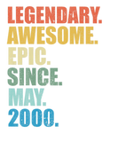 Discover Legendary Awesome Epic Since May 2000 19 Years Old