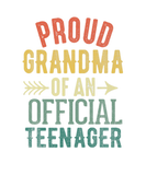 Discover Proud Grandma Of Official Teenager Birthday 13Th B