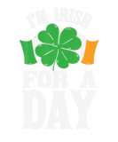 Discover Funny St Patricks Day Irish For A Day Shamrock Fla