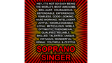 Discover Hey, It’s Not So Easy Being ... Soprano Singer
