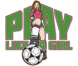 Discover Play Like a Girl Soccer