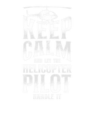 Discover Helicopter Pilot Vintage Keep Calm And Let The Hel