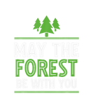 Discover May The Forest Be With You Apparel