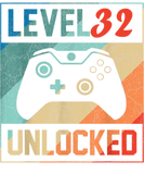 Discover Level 32 Unlocked ,Video Gamer 32th , Happy Birthd
