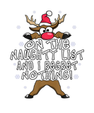 Discover On The Naughty List And I Regret Nothing Reindeer