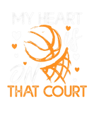 Discover My Heart Is On That Court Basketball Lovers