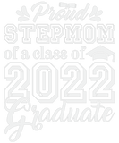 Discover Proud Stepmom/2022 Graduate