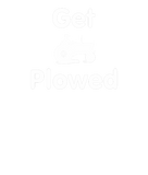 Discover Get Plowed