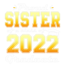 Discover Proud Sister Of A Class Of 2022 Graduate Senior 22