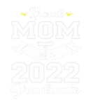 Discover Funny Proud Mom Of A 2022 Graduate Class Of 22