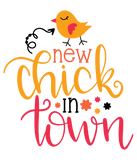 Discover New Chick In Town