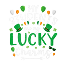Discover My Students Are My Lucky Charms Teacher St. Patric