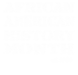 Discover African American History Month