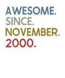 Discover 21 Years Old Birthday Awesome Since November 2000
