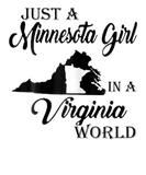 Discover Womens Just A Minnesota Girl In A Virginia World