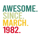 Discover 40 Year Old Awesome Since March 1982 40Th Birthday