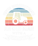 Discover Mens Old Man With A Tractor Funny Farming Gift
