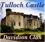 Discover Davidson Scottish Clan's Tulloch Castle
