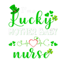 Discover Im A Lucky MOTHER BABY Nurse Shamrock St Patricks