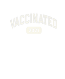 Discover Fully VACCINATED 2021 Pro Science I Got Vaccine Sh