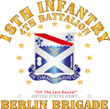 Discover 4th Battalion, 18th Infantry - Berlin Brigade