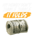 Discover My Money Don't Jiggle Jiggle It Folds Funny Trendi