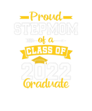 Discover Womens Proud Stepmom Of A Class Of 2022 Graduate S